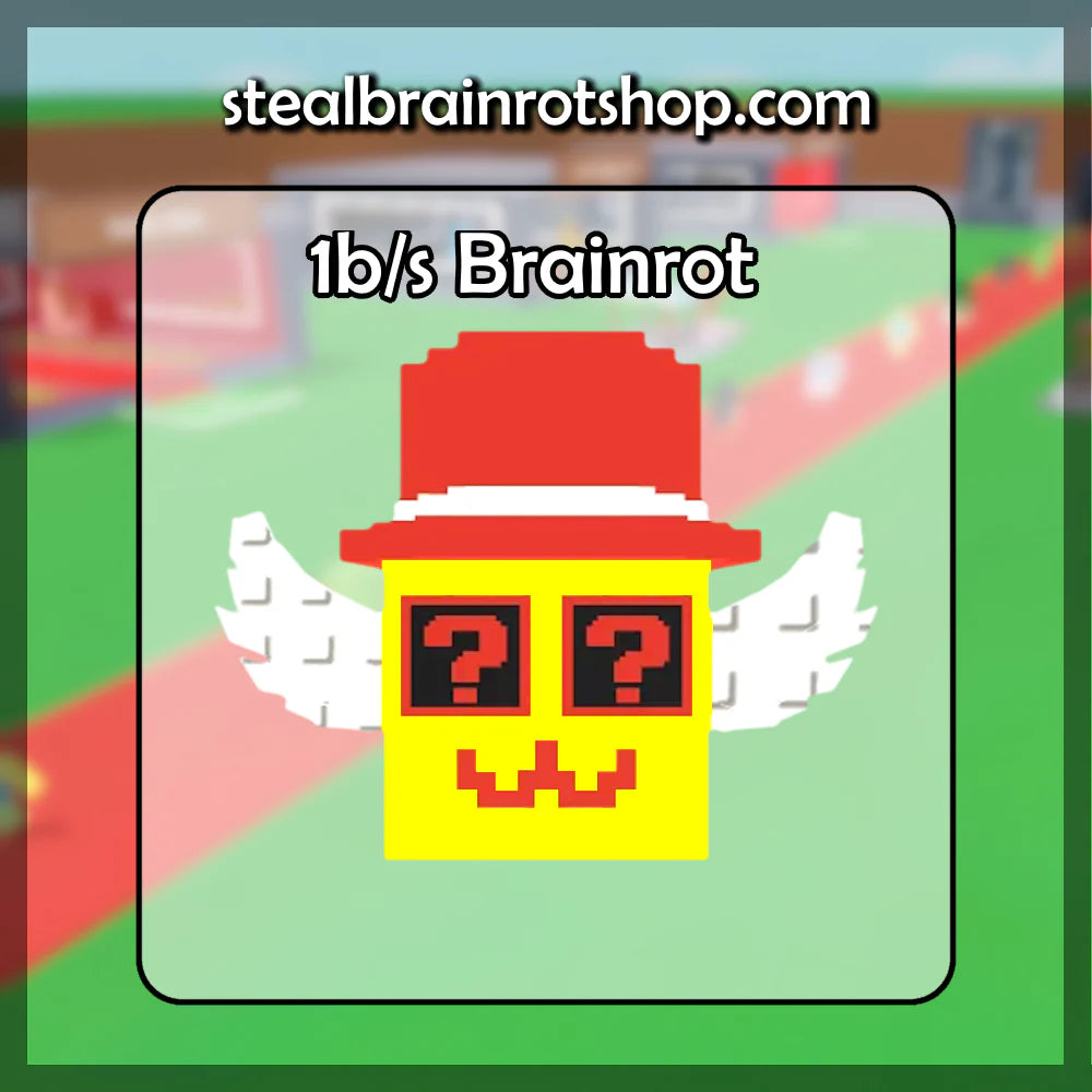 1b/s Brainrot